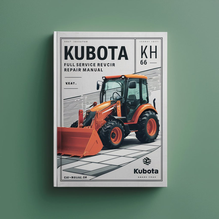 Kubota KH 66 Excavator Full Service Repair Manual
