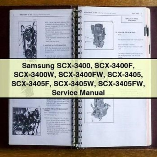 Samsung SCX-3400 SCX-3400F SCX-3400W Scx-3400fw SCX-3405 SCX-3405F SCX-3405W Scx-3405fw Service Repair Workshop Manual PDF