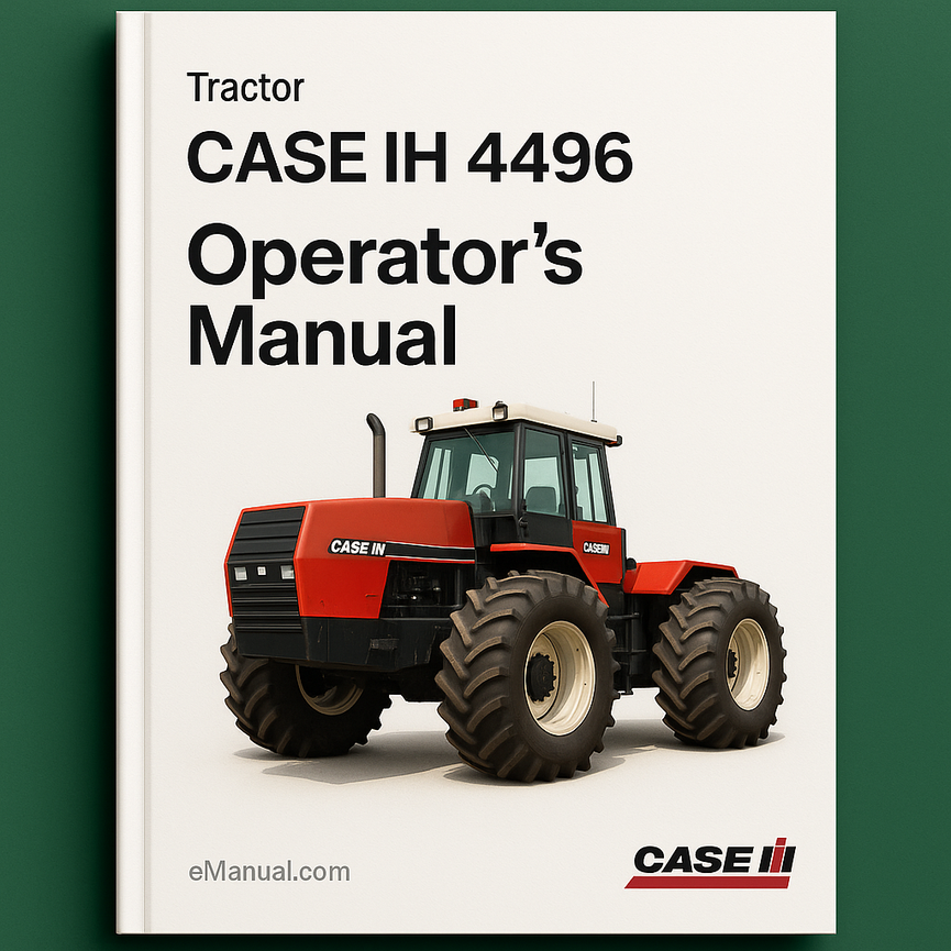 CASE IH 4496 Tractor OperatorS Manual
