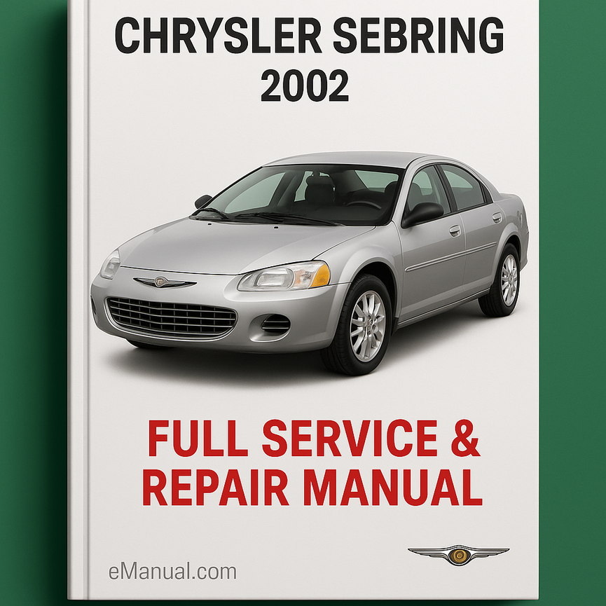 Chrysler Sebring 2002 Full Service Repair Manual