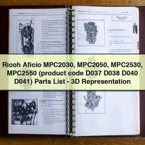 Ricoh Aficio MPC2030 MPC2050 MPC2530 MPC2550 (product Code D037 D038 D040 D041) - 3D Representation Parts Catalog PDF