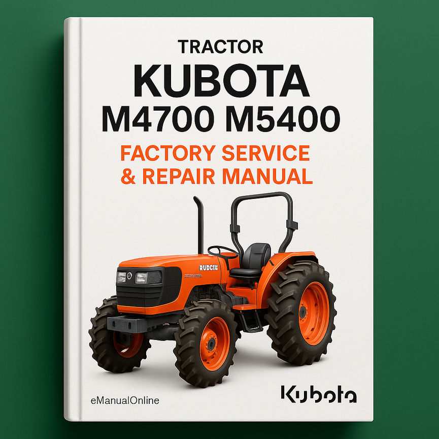 Kubota M4700 M5400 Tractor Factory Service Repair Manual