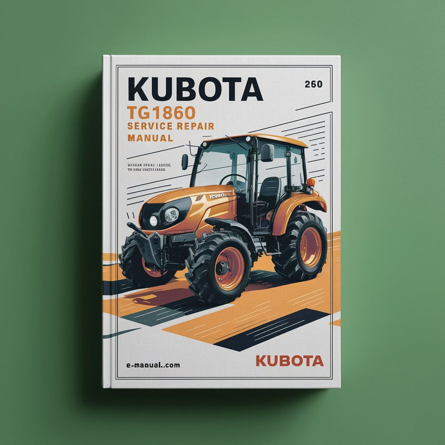 Kubota TG1860 TG1860G Service Repair Manual