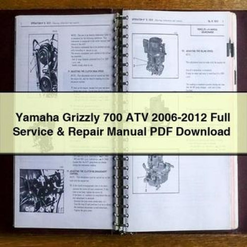 Yamaha Grizzly 700 ATV 2006-2012 Full Service & Repair Manual