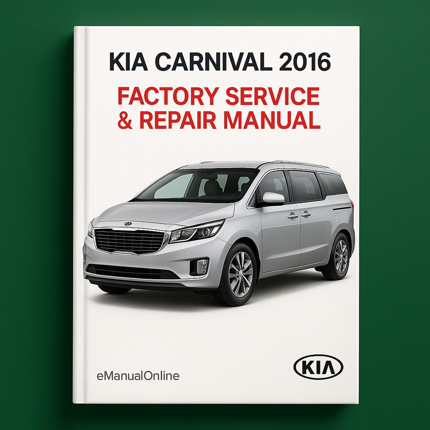 Kia Carnival 2016 Factory Service Repair Manual