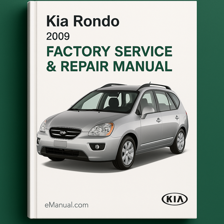 Kia Rondo 2009 Factory Service Repair Manual