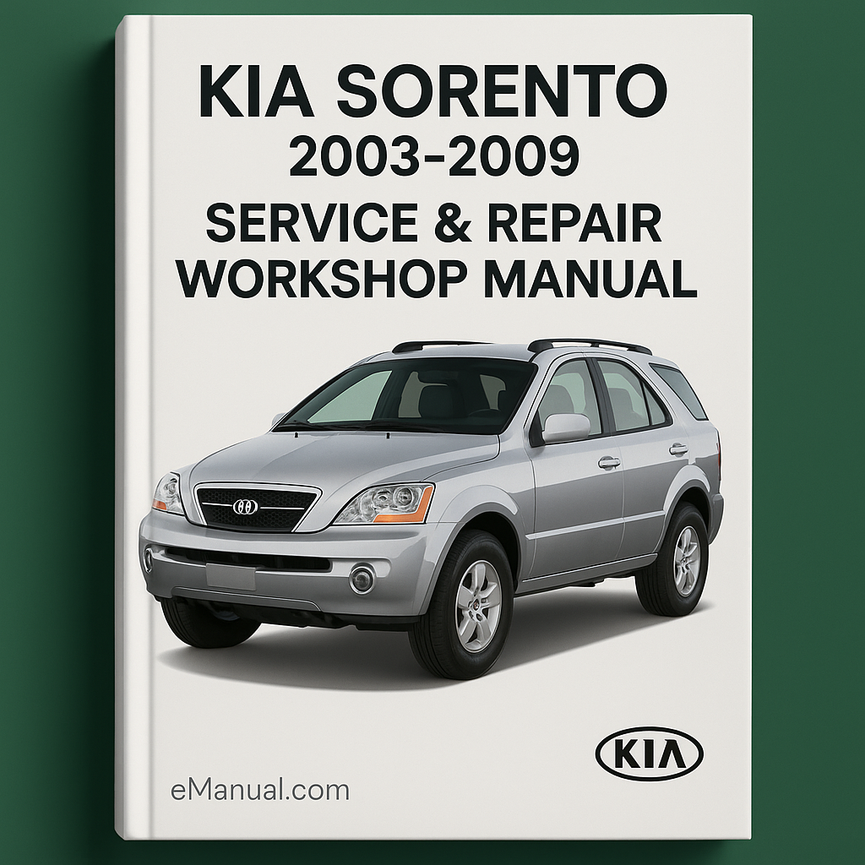 Kia Sorento 2003-2009 Service Repair Workshop Manual