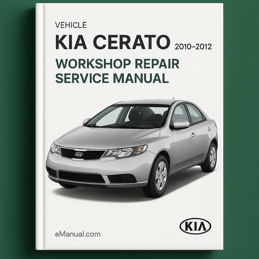 Kia Cerato 2010-2012 Workshop Repair Service Manual