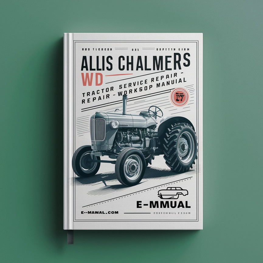 Allis Chalmers WD Tractor Service Repair Workshop Manual