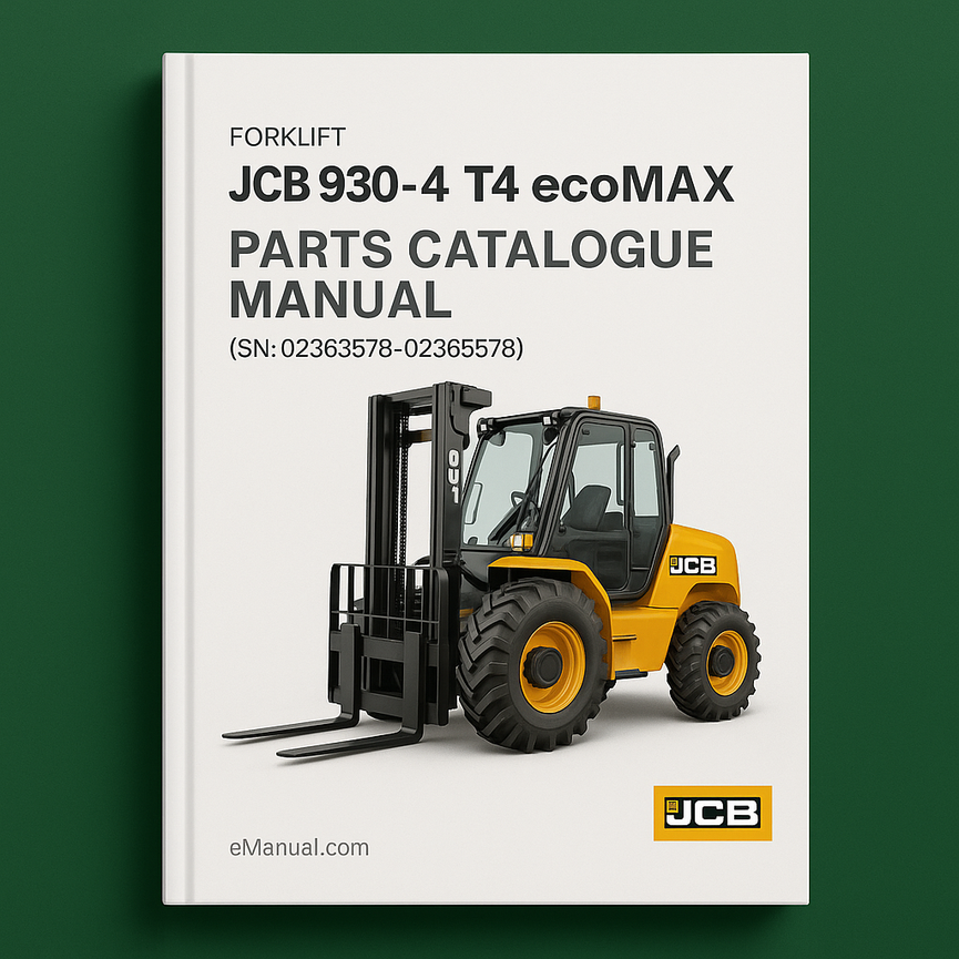 JCB 930-4 T4 ecoMax Forklift Parts Catalogue Manual (SN: 02363578-02365578)