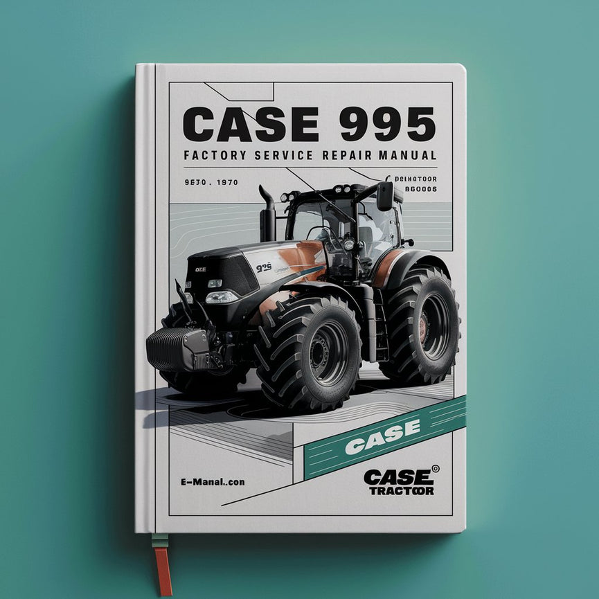 Case 995 Tractor Factory Service Repair Manual