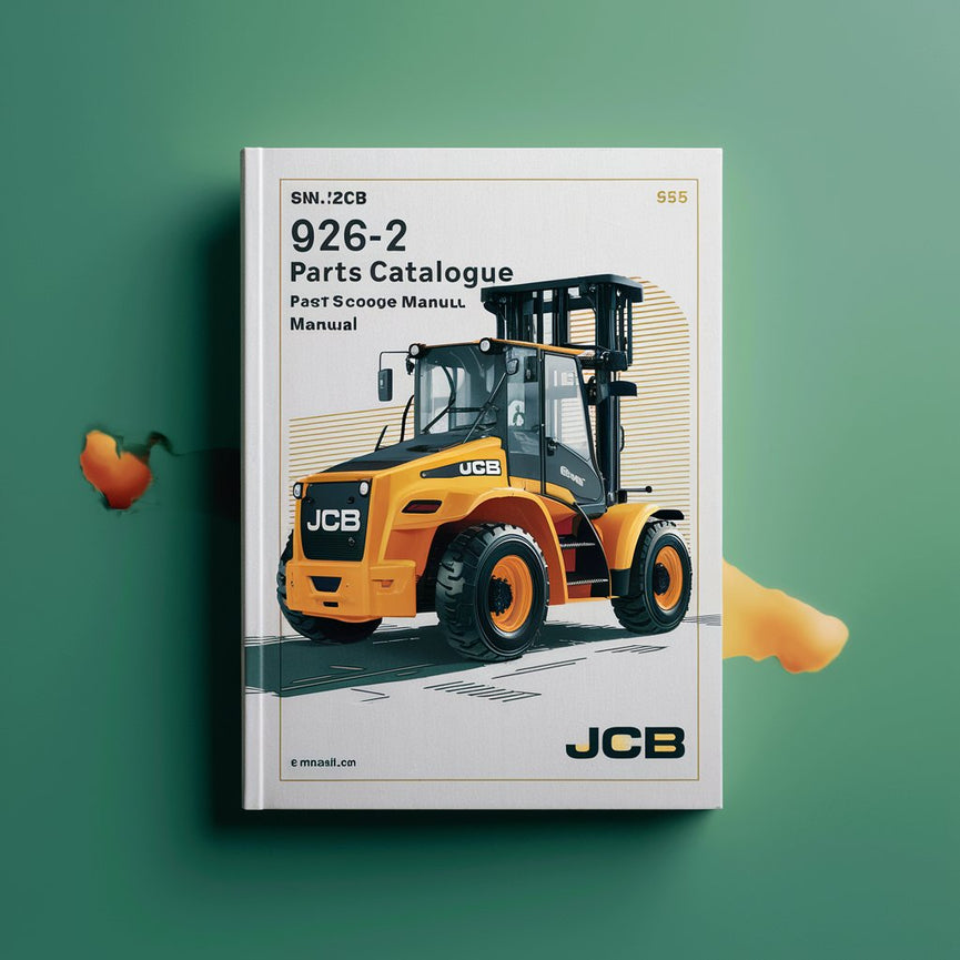 JCB 926-2 LE Forklift Parts Catalogue Manual (SN: 00660300-00664999 00822000-00823755)