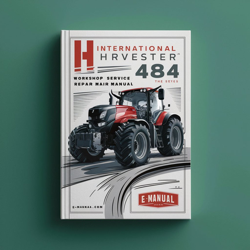 IH International Harvester 484 Workshop Service Manual