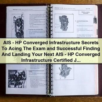 AIS - HP Converged Infrastructure Certification Exam Denise Miller Service Repair Workshop Manual PDF