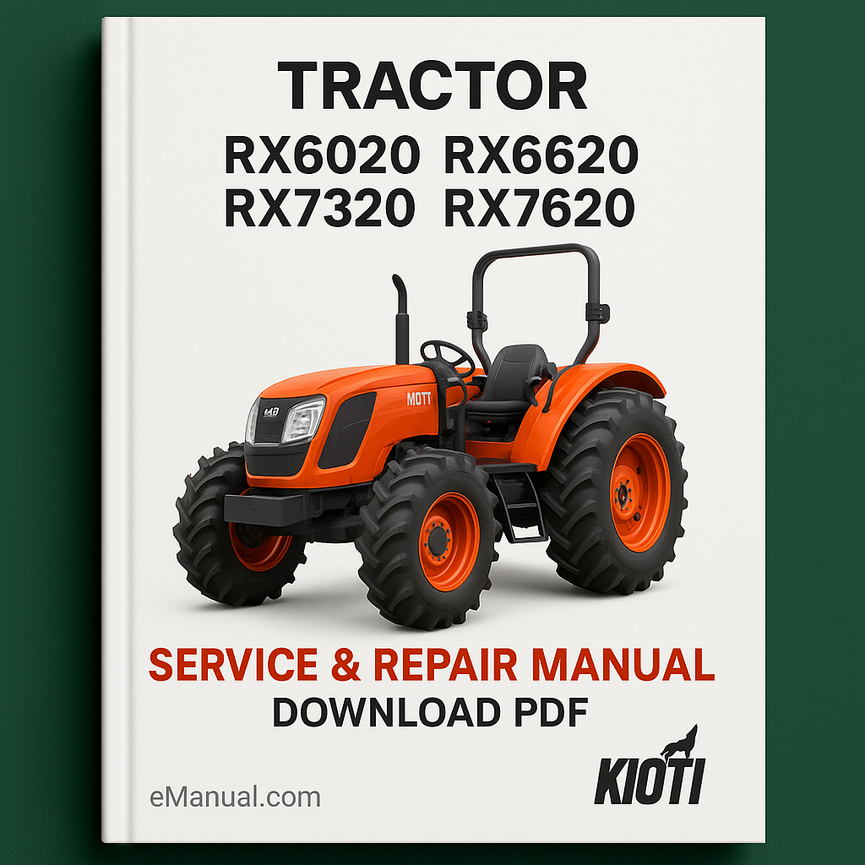 Kioti Daedong RX6020 RX6620 RX7320 RX7620 Tractor Service & Repair Manual Download PDF