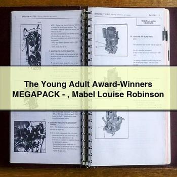 The Young Adult Award-Winners MEGAPACK - Mabel Louise Robinson