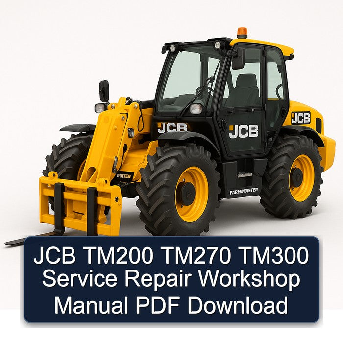 JCB TM200 TM270 TM300 Service Repair Workshop Manual PDF