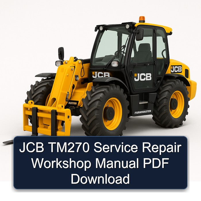 JCB TM270 Service Repair Workshop Manual PDF