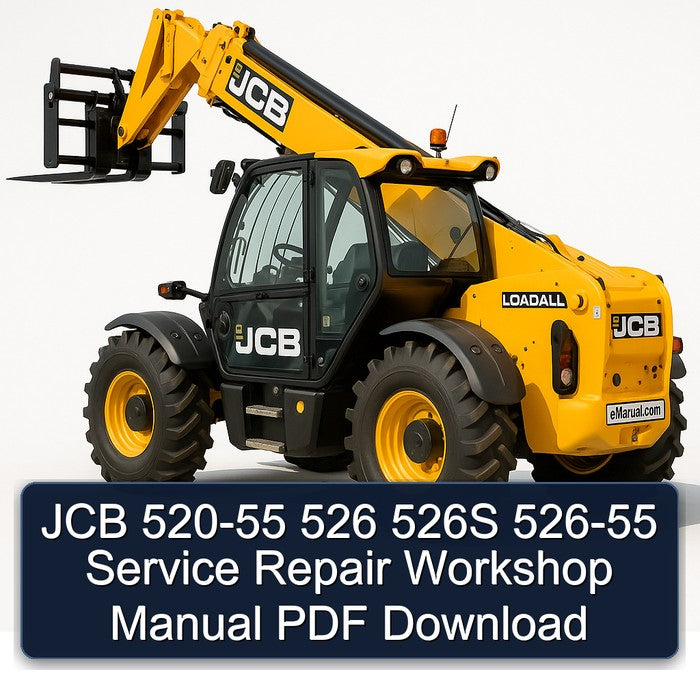 JCB 520-55 526 526S 526-55 Service Repair Workshop Manual PDF