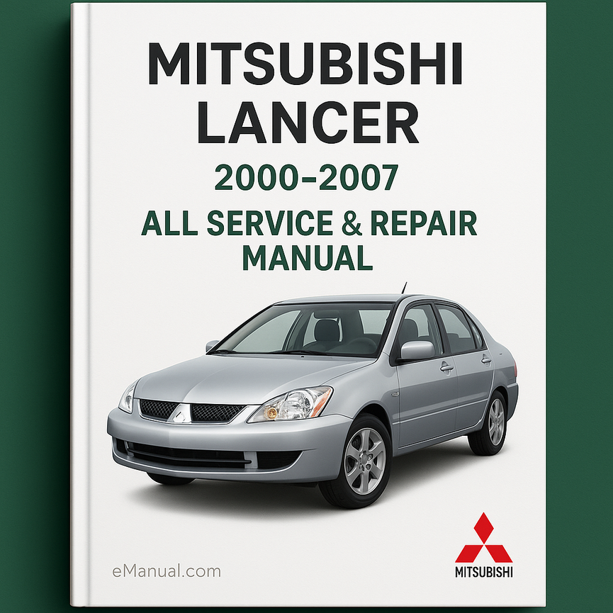 Mitsubishi Lancer 2000-2007 All Service Repair Manual