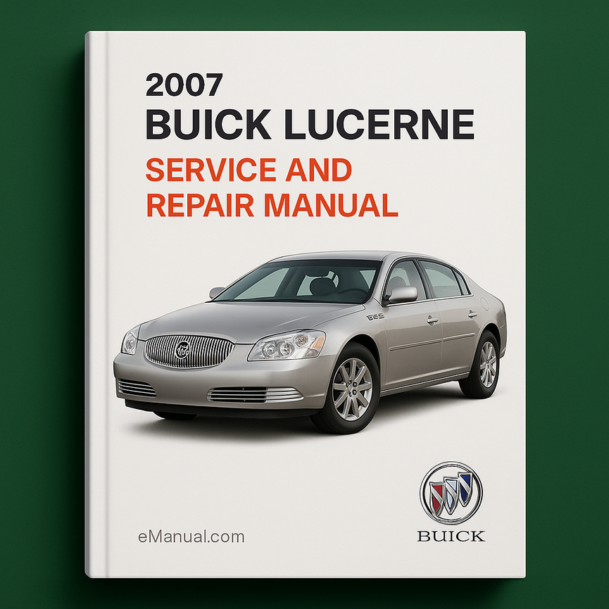 2007 Buick Lucerne Service and Repair Manual