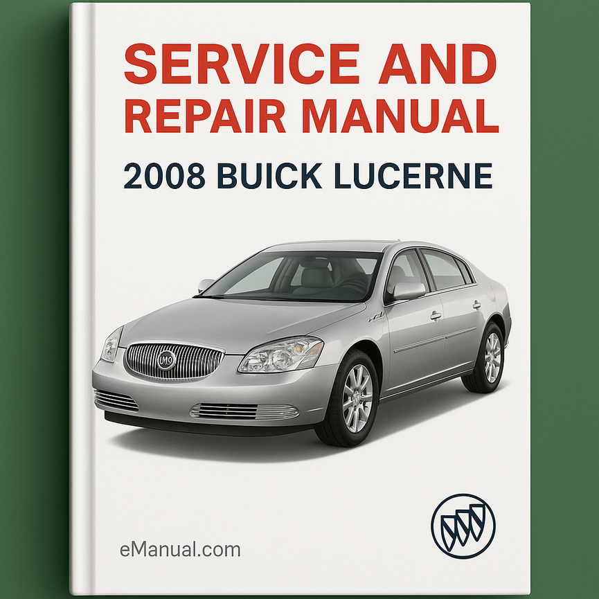 2008 Buick Lucerne Service and Repair Manual