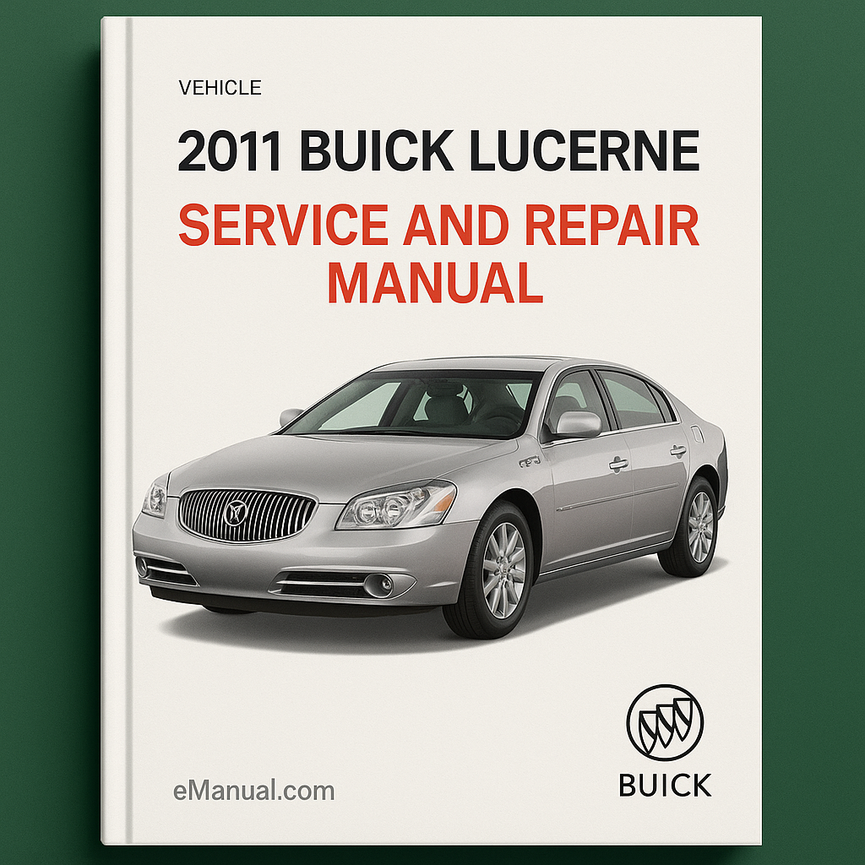 2011 Buick Lucerne Service and Repair Manual