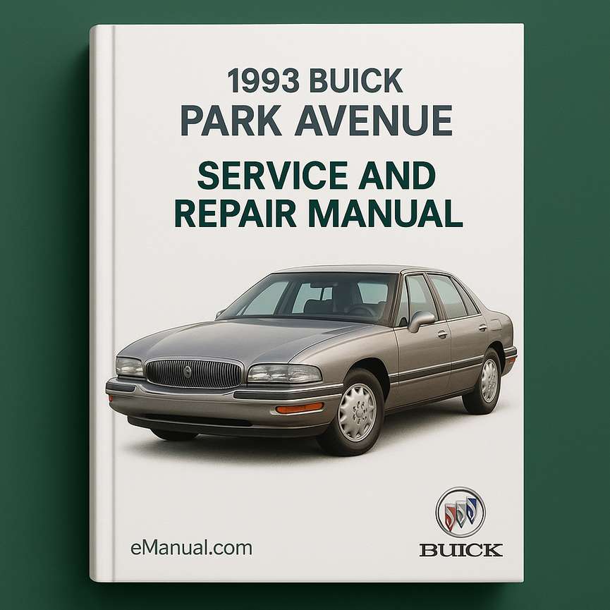 1993 Buick Park Avenue Service and Repair Manual