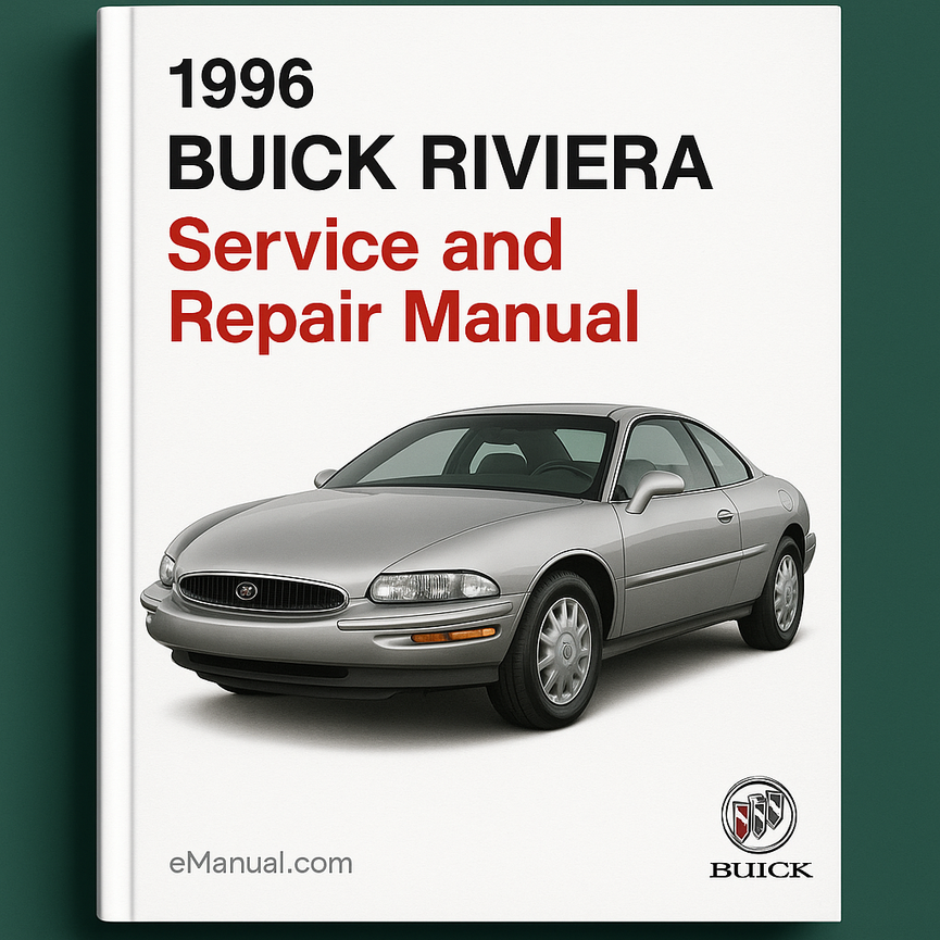 1996 Buick Riviera Service and Repair Manual