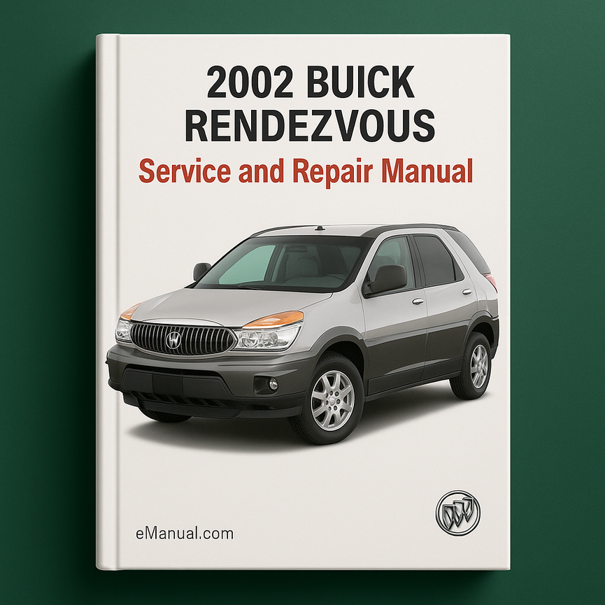2002 Buick Rendezvous Service and Repair Manual