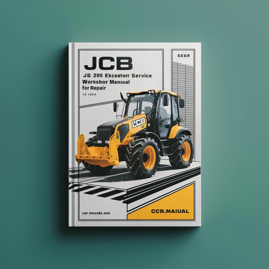 JCB JS 200 Excavator Workshop Service Manual for Repair