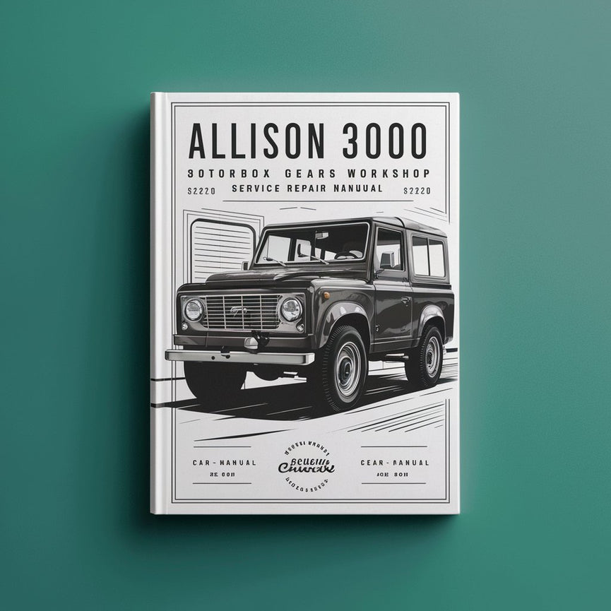 ALLISON 3000 4000 Gearbox Workshop Service Manual