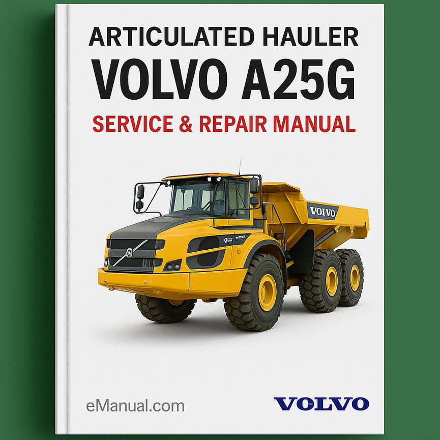 VOLVO A25G ARTICULATED HAULER Service & Repair Manual