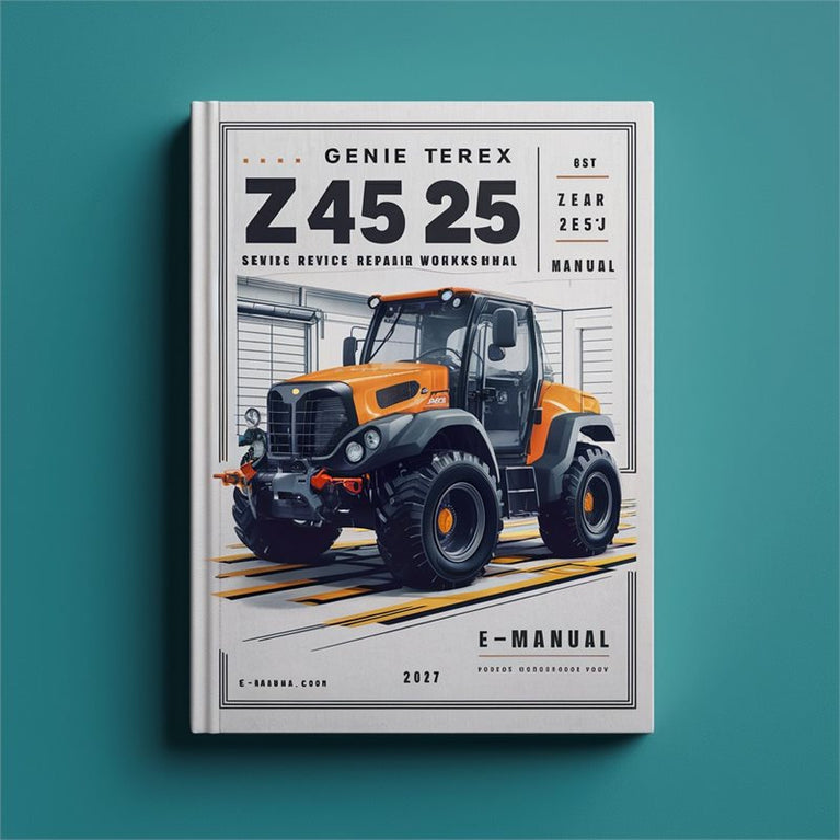 Genie Terex Z45 25 25J IC Power Service Repair Workshop Manual PDF