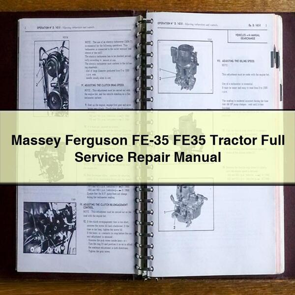 Massey Ferguson FE-35 FE35 Tractor Full Service Repair Manual