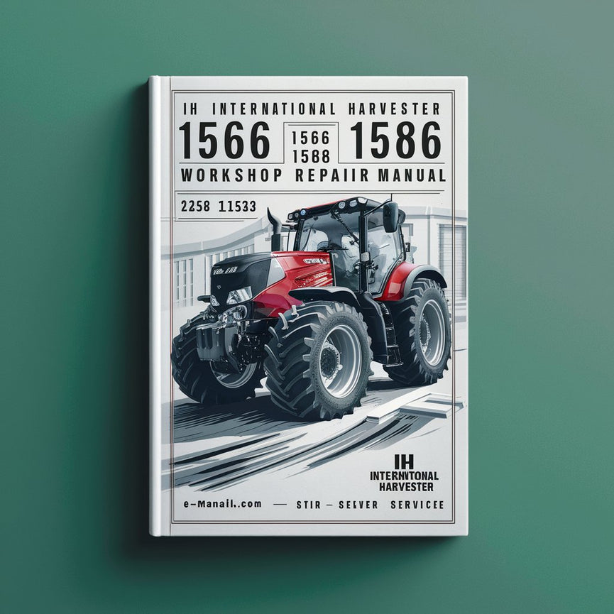 IH International Harvester 1566 1568 1586 Tractor Workshop Service Repair Manual