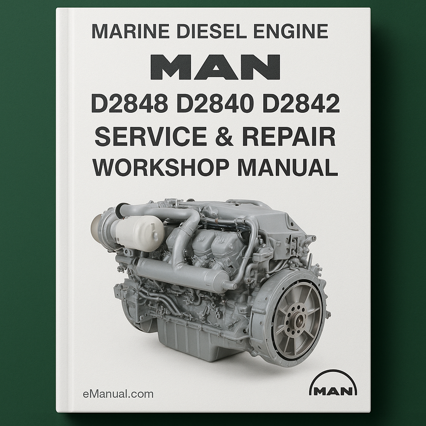 MAN Marine Diesel Engine D2848 D2840 D2842 Service Repair Workshop Manual