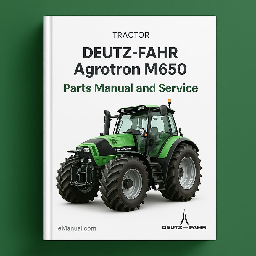 Deutz Fahr Agrotron M650 Parts Manual and Service Tractor