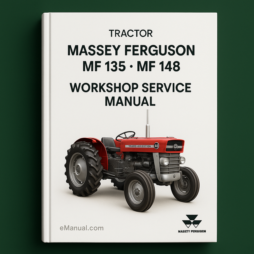 Massey Ferguson MF 135 MF148 Tractor Workshop Service Manual