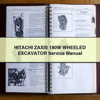Hitachi ZAXIS 180W WHEELED Excavator Service Manual