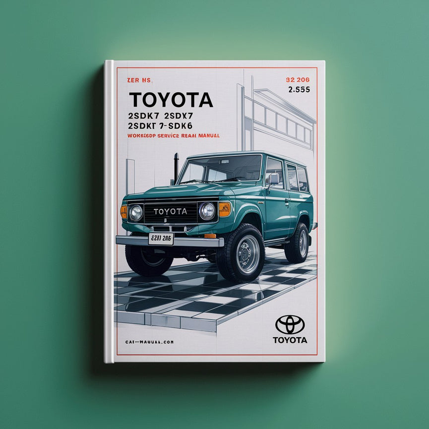 Toyota 2SDK6 2SDK7 2SDK8 2SGK6 Workshop Service Manual
