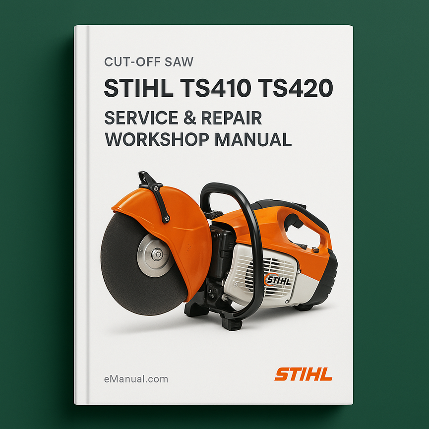 Stihl TS410 TS420 Cut Off Saw Service Repair Workshop Manual Download Pdf