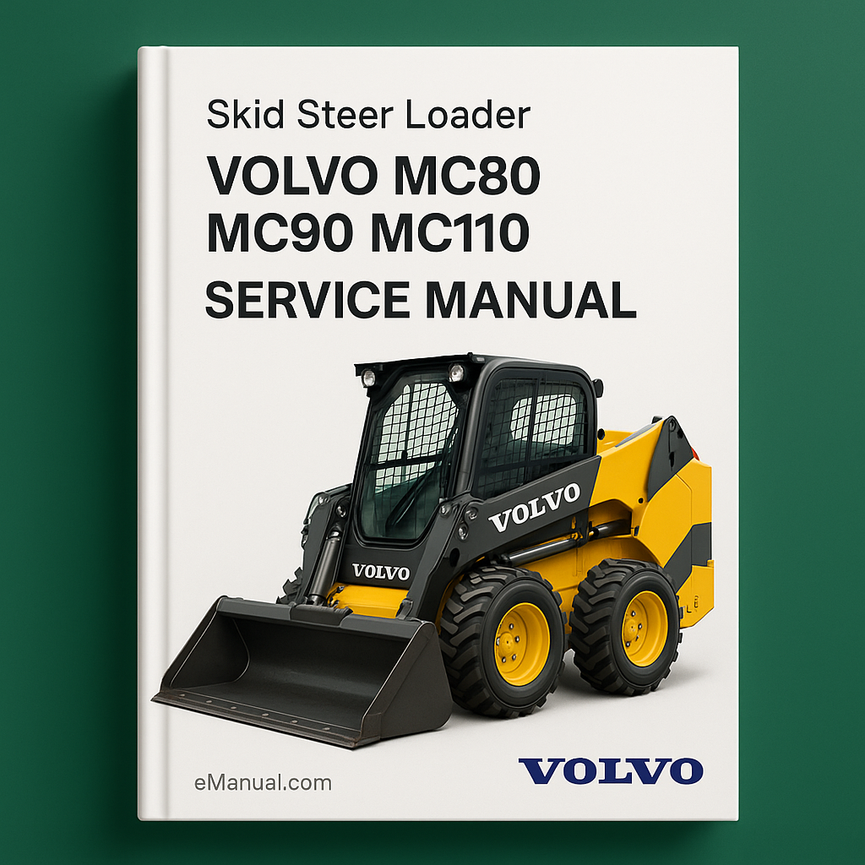 VOLVO MC80 MC90 MC110 SKID STEER Loader Service Manual