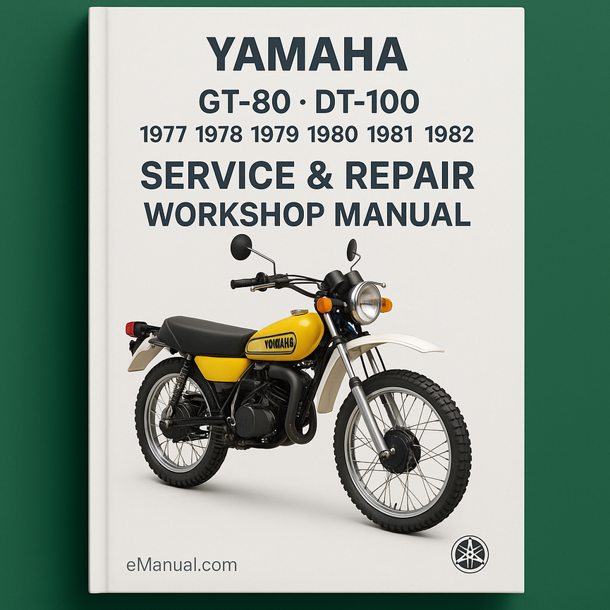 Yamaha GT-80 DT-100 1977 1978 1979 1980 1981 1982 Service Repair Workshop Manual