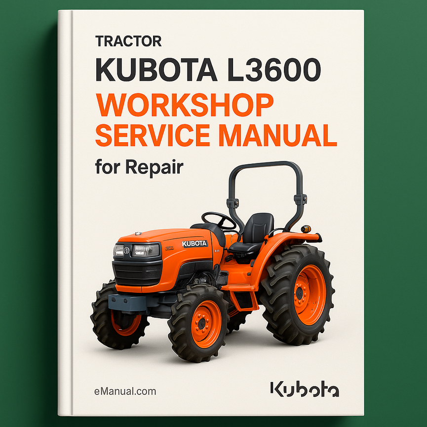 Kubota L 3600 Workshop Service Manual for Repair