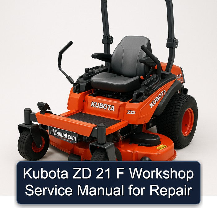 Kubota ZD 21 F Service Repair Workshop Manual PDF