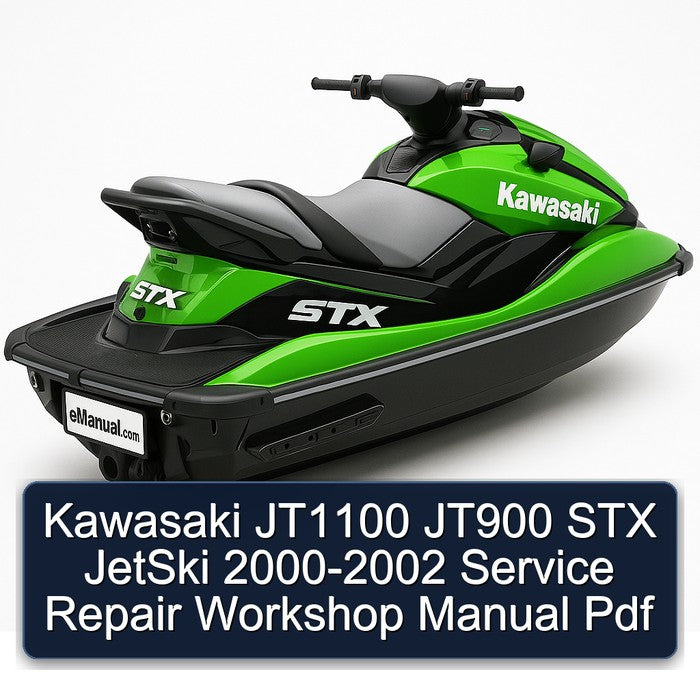 2000-2002 Kawasaki JT1100 JT900 STX Jetski Service Repair Workshop Manual PDF