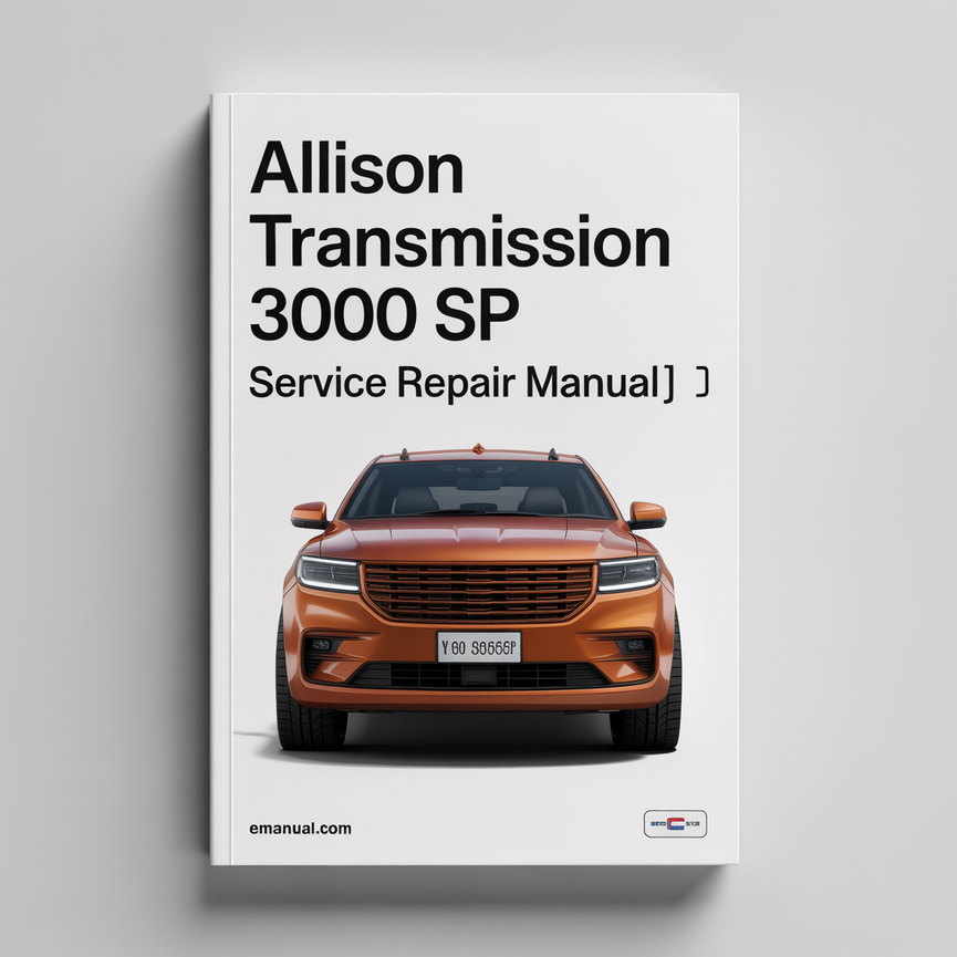 Allison Transmission 3000 SP Service Repair Manual