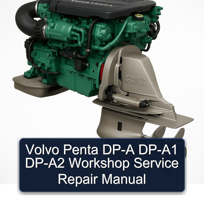 Volvo Penta Dp- DP-A1 DP-A2 Service Repair Workshop Manual PDF