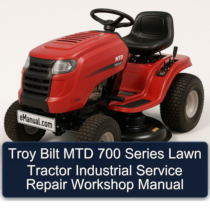 Troy Bilt MTD 700 Series Lawn Tractor Industrial Service Repair Workshop Manual PDF